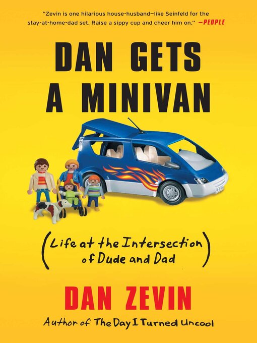 Title details for Dan Gets a Minivan by Dan Zevin - Available